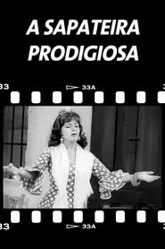 Poster do filme A Sapateira Prodigiosa