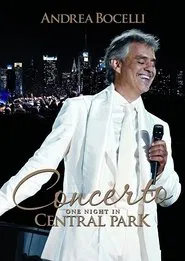 Poster do filme Great Performances: Andrea Bocelli Live in Central Park