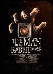 The Man in the Rabbit Mask movie poster