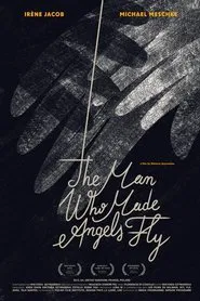 The Man Who Made Angels Fly movie poster
