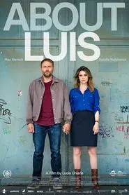 About Luis movie poster