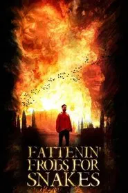 Fattenin' Frogs For Snakes movie poster