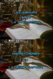 André Chénier and the Young Captive movie poster