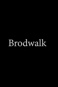 Broadwalk movie poster
