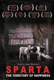 S.P.A.R.T.A. - The Territory Of Happiness movie poster