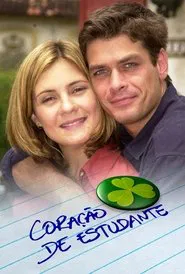 Coração de Estudante tv show poster