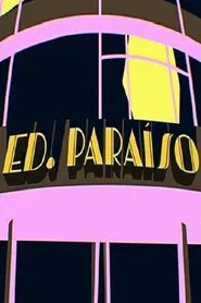 Edifício Paraíso movie poster