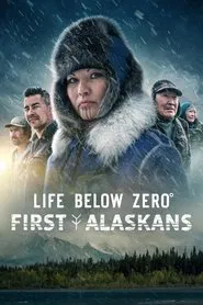 Life Below Zero: First Alaskans tv show poster
