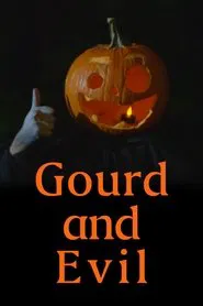 Poster do filme Gourd and Evil