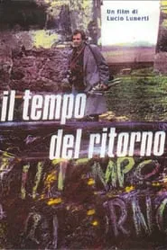 Poster do filme Il tempo del ritorno