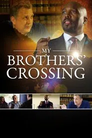 Poster do filme My Brothers' Crossing