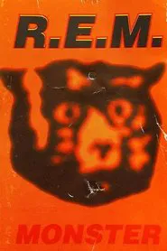 R.E.M. - Monster movie poster