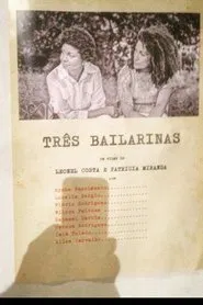 Três Bailarinas movie poster