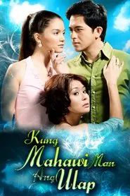 Poster da série Kung Mahawi Man Ang Ulap
