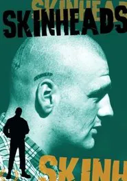 Skinheads movie poster