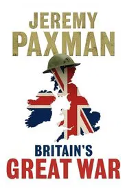 Britain's Great War tv show poster