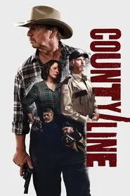 County Line movie poster