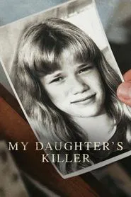 My Daughter's Killer movie poster