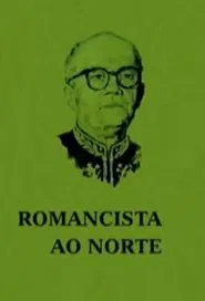 Romancista ao Norte movie poster