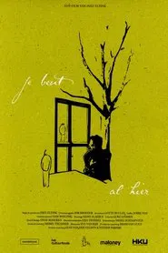 Je Bent Al Hier movie poster