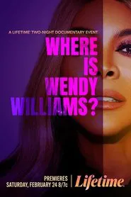 Where is Wendy Williams? movie poster
