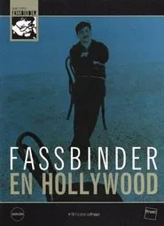 Fassbinder in Hollywood movie poster