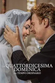 La quattordicesima domenica del tempo ordinario movie poster