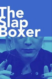 The Slap Boxer movie poster
