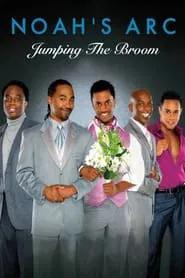 Noah's Arc: Jumping the Broom movie poster