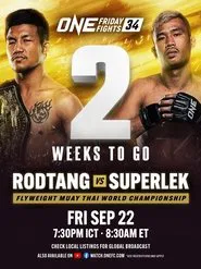 ONE Friday Fights 34: Rodtang vs. Superlek movie poster