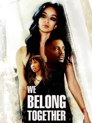 We Belong Together movie poster