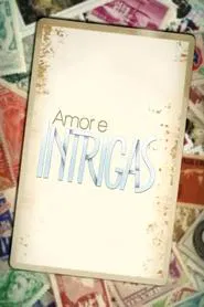 Amor e Intrigas tv show poster