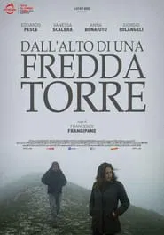 Dall'alto di una fredda torre movie poster