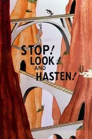 Stop! Look! and Hasten! movie poster