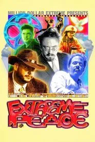 Million Dollar Extreme Presents: Extreme Peace movie poster