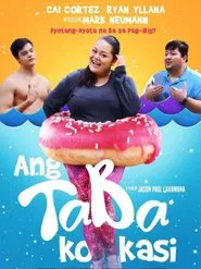 Ang Taba Ko Kasi movie poster