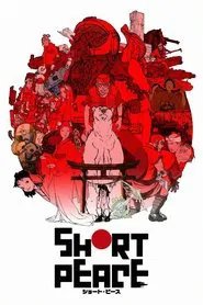 SHORT PEACE tv show poster