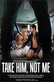 Take Him, Not Me movie poster