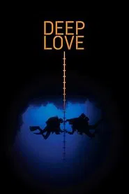 Deep Love movie poster