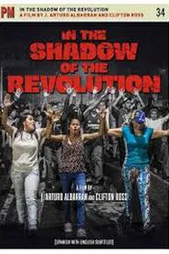 In the Shadow of the Revolution movie poster