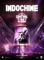 Indochine : Central Tour au cinéma movie poster