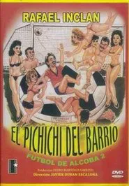 Poster do filme El Pichichi del barrio