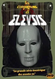 Les Compagnons d'Eleusis tv show poster