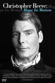 Poster do filme Christopher Reeve: Hope in Motion