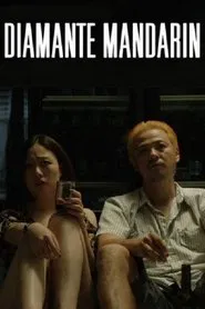 Mandarin Diamond movie poster