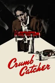 Crumb Catcher movie poster