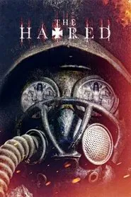 The Hatred movie poster