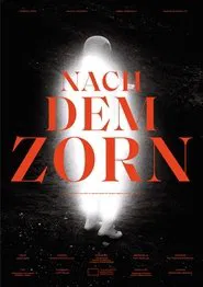 Nach dem Zorn movie poster