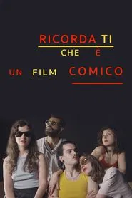 Ricorda ti che e un film comico movie poster