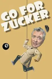 Go for Zucker movie poster